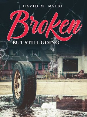 cover image of Broken But Still Going